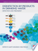 Disinfection by-products in drinking water : detection and treatment /