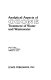 Analytical aspects of ozone treatment of water and wastewater /