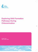 Exploring HAA formation pathways during chloramination /