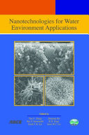 Nanotechnologies for water environment applications /