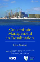 Concentrate management in desalination : case studies /