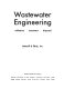 Wastewater engineering: collection, treatment, disposal /