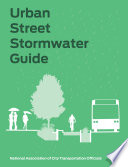 Urban street stormwater guide /