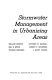 Stormwater management in urbanizing areas /