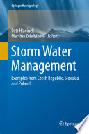 Storm water management : examples from Czech Republic, Slovakia and Poland /