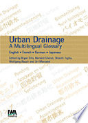 Urban drainage : a multilingual glossary : English, French, German, Japanese /