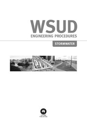 WSUD engineering procedures : stormwater /