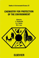 Chemistry for protection of the environment : proceedings of an international conference, Toulouse, France, 19-25 September 1983 /