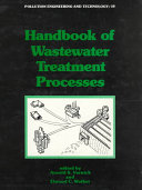 Handbook of wastewater treatment processes /