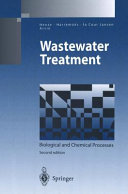 Wastewater treatment : biological and chemical processes /