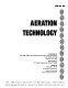 Aeration technology : presented at the 1994 ASME Fluids Engineering Division Summer Meeting, Lake Tahoe, Nevada, June 19-23, 1994 /