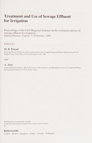 Treatment and use of sewage effluent for irrigation : proceedings of the FAO Regional Seminar on the Treatment and Use of Sewage Effluent for Irrigation, held in Nicosia, Cyprus, 7-9 October 1985 /