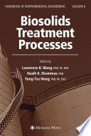 Biosolids treatment processes /