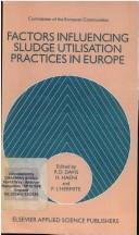 Factors influencing sludge utilisation practices in Europe /