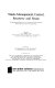 Waste management, control, recovery, and reuse : the international edition of the 1974 Australian Waste Conference, held at the University of New South Wales : [papers] /