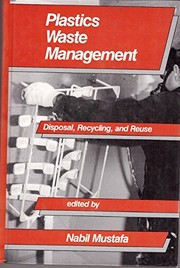 Plastics waste management : disposal, recycling, and reuse /