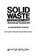 Solid waste management : technology assessment /