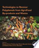 Technologies to recover polyphenols from agrofood by-products and wastes