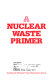 A nuclear waste primer.