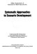 Systematic approaches to scenario development : a report of the NEA Working Group on the Identification and Selection of Scenarios for Performance Assessment of Radioactive Waste Disposal.