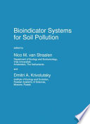 Bioindicator systems for soil pollution /