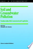 Proceedings of the SCOPE Workshop on Soil and Groundwater Pollution : fundamentals, risk assessment, and legislation : Český Krumlov, Czech Republic, June 6 and 7, 1994 /