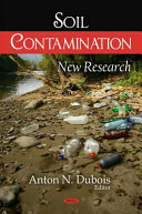 Soil contamination : new research /