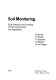 Soil monitoring : early detection and surveying of soil contamination and degradation /