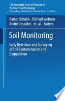 Soil monitoring : early detection and surveying of soil contamination and degradation /