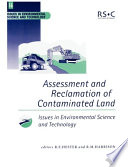 Assessment and reclamation of contaminated land /