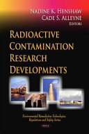 Radioactive contamination research developments /