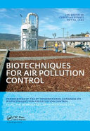 Biotechniques for air pollution control : proceedings of the 3rd International Congress on Biotechniques for Air Pollution Control, Delft, the Netherlands, 28-30 September 2009 /