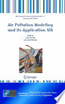 Air pollution modeling and its application XIX /