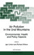 Air pollution in the Ural Mountains : environmental, health and policy aspects /