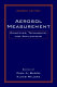 Aerosol measurement : principles, techniques, and applications /