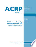 Guidebook on preparing airport greenhouse gas emissions inventories /