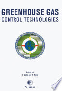 Greenhouse gas control technologies : proceedings of the 6th International Conference on Greenhouse Gas Control Technologies, 1-4 October 2002, Kyoto, Japan /