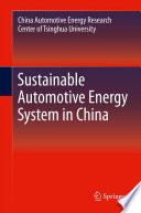 Sustainable automotive energy system in China /