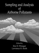 Sampling and analysis of airborne pollutants /