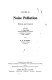 Noise pollution : effects and control /