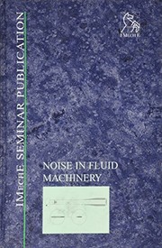 Noise in fluid machinery /