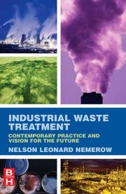 Industrial waste treatment : [contemporary practice and vision for the future] /