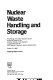 Nuclear waste handling and storage : proceedings of a session /