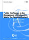 Public confidence in the management of radioactive waste : the Canadian context : workshop proceedings Ottawa, Canada, 14-18 October 2002.