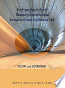 Hydromechanical and thermohydromechanical behaviour of deep argillaceous rock : theory and experiments : proceedings of the International Workshop on Geomechanics, Paris, France, 11-12 October 2000 /