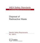 Disposal of radioactive waste : specific safety requirements.
