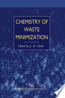 Chemistry of waste minimization /