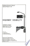 Highway visibility.