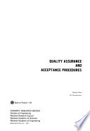 Quality assurance and acceptance procedures.