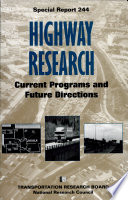 Highway research : current programs and future directions /